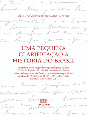 cover image of Uma Pequena Clarificação à História do Brasil